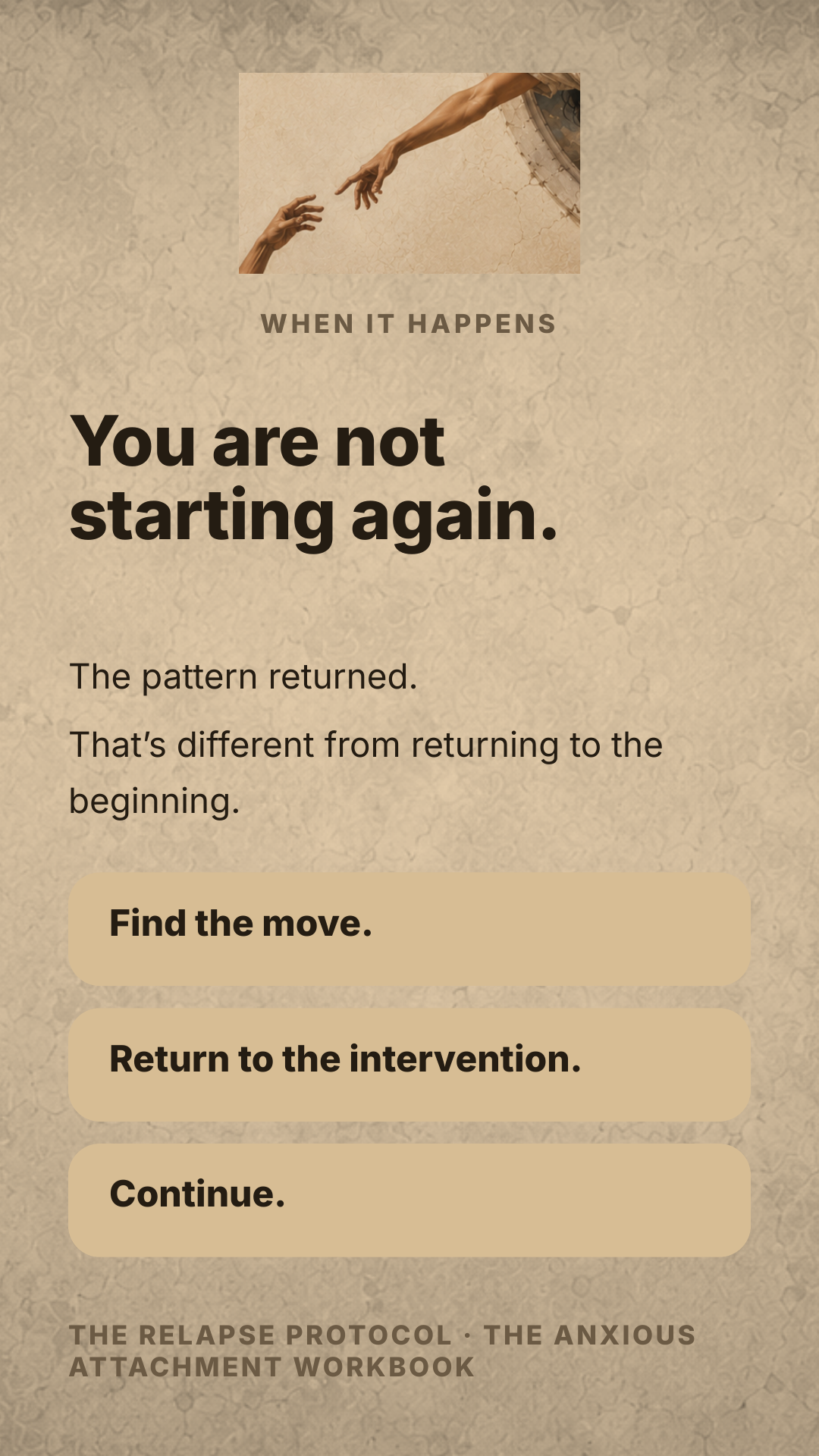 Relapse Protocol — you are not starting again